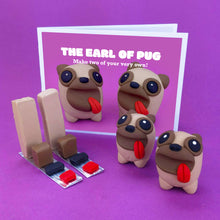 Load image into Gallery viewer, Make Your Own Earl of Pug! Each kit makes two little Pugs.