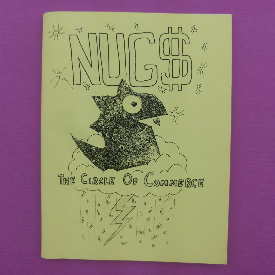 Nugs: The Circle of Commerce